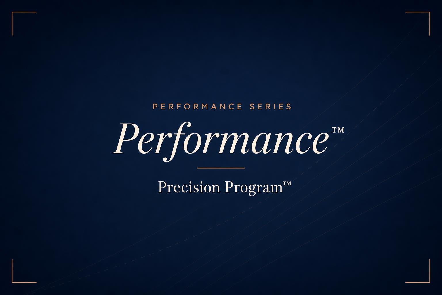 Precision Performance Program™